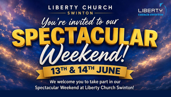 Spectacular Weekend at Liberty Church Swinton
